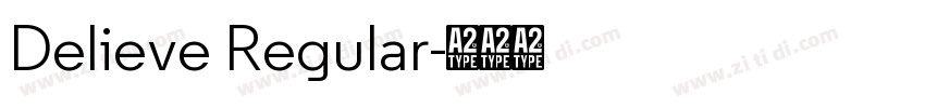 Delieve Regular字体转换